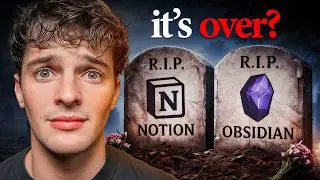 The Notion & Obsidian Era is DEAD (Use these Tools Instead)