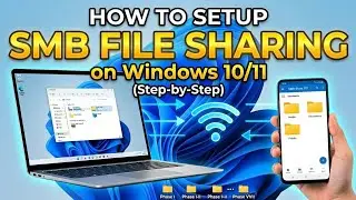 How to Setup SMB File Sharing on Windows 10/11 (Step-by-Step)