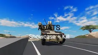 ADATS Showcase + Kill