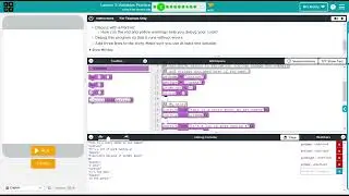 Code.org Computer Science Priniciples Unit 4: Lesson 3 - Part 1 - Variables Practice