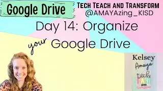 Day 14: Organize Google Drive