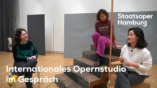 Mitglieder des Internationalen Opernstudios der Staatsoper Hamburg erzählen über ihre Erfahrungen