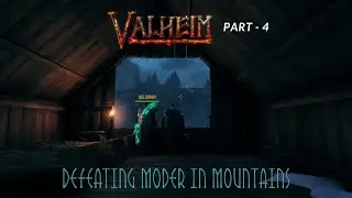 Battling Moder in the Mountains || Valheim Fourth Boss || Episode 4 || Tamil LAN Gaming