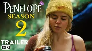 Penelope Season 2 - Trailer | Netflix | Megan Stott | Penelope Season 1 Watch Online, Filmaholic,