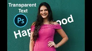 Transparent Text Effect in photoshop 2023 || Photoshop Tutorial