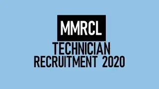 Maha Metro Technician Recruitment 2021 | MMRCL Recruitment 2021  | Exam Pattern | Imp Date