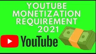 Youtube Monetization Requirements 2021 | Tamil