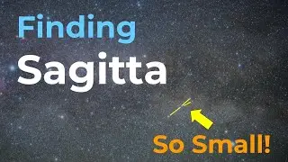 Finding Sagitta: The Arrow Constellation
