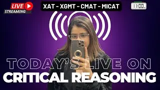 Critical Reasoning Questions for XAT| SNAP| XGMT| CMAT| Most important Verbal Basic to Advanced Ques