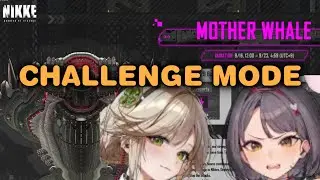 Mother Whale Boss GUIDE - Solo Raid CHALLENGE MODE - Nikke | SR 29 | Iron Advantage (Electric Boss)