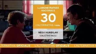 Negu hurbilak | Colectivo Negu | Trailer | L' Alternativa 2023