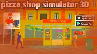 pizza  Shop Simulator 3D video game ( Early Accass)  Irim Hsak Channel