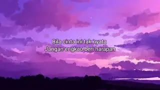 Tiara Andini - Merasa Indah (LYRIC) | Bila cinta ini tak nyata Jangan engkau beri harapan