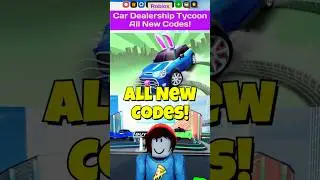 New CDT Codes! All Car Dealership Tycoon Codes 2025  -  Codes for Roblox Car Dealership Tycoon   CDT