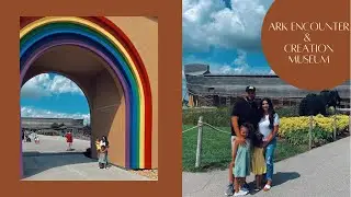Ark Encounter & creation Museum Vlog