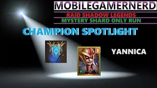 (Yannica) Raid Shadow Legends F2P Champion Spotlight
