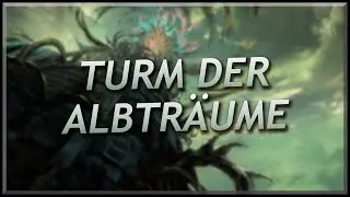 Guild Wars 2 | "Turm der Albträume" - Überblick