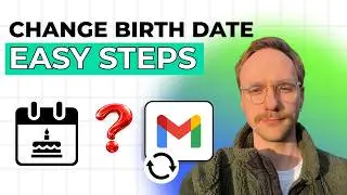 How to Change Date of Birth in Gmail Account [2026 Full Guide]