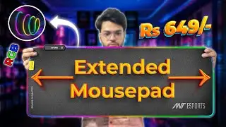 RGB Mouse Pad | Unboxing & Review Ant Esports MP400R Mouse Pad – Is It Worth It?