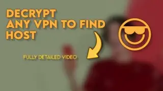 How to decrypt any vpn to find host|Fully Detailed Video 2024