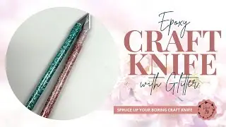 Epoxy Craft Knife with Glitter