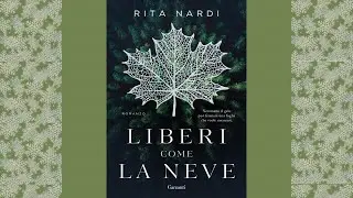 Liberi come la neve di Rita Nardi recensione