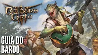 Baldur's Gate 3 - Guia de Classe: Bardo (Resumo, Subclasses, Multiclasses e mais)