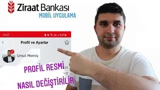 Ziraat Mobil Profil Resmi Nasıl Değiştirilir
