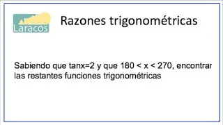 Determinacion de razones trigonometricas de un angulo a partir de tangente