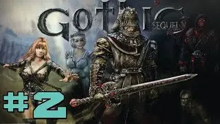 Прохождение Gothic Sequel [Готика Сиквел] [#2] Старый лагерь