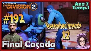 The Division 2 | Reconnaissance (12/12) – FINAL - Crossroads Hunt 🌐 | 