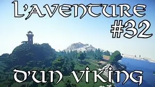 L'aventure d'un Viking - Episode 32 - Les bases du moulin