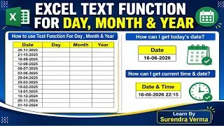 Excel TEXT Function Tutorial | Extract Day, Month & Year + Current Date & Time