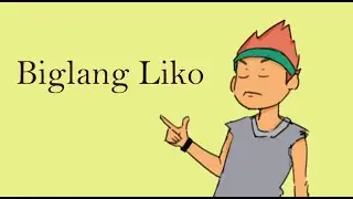 Biglang Liko 🤭
