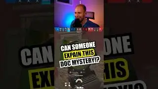 R6 Siege: Can someone explain this Doc mystery? 