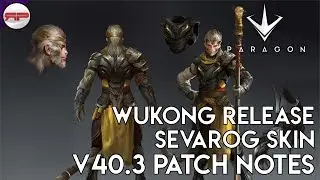 V40.3 Patch Notes | Paragon