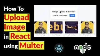 How to Upload Image in React js, Node js and Mongo DB using Multer || Multer in Node JS