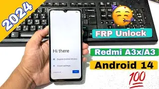Redmi A3x FRP Unlock 2024 | Redmi a3 frp bypass android 14 without pc