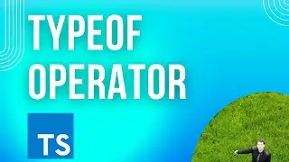Typescript - typeof operator