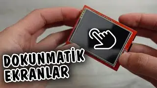 Arduino'yla Dokunmatik & Renkli Ekran Kullanmak