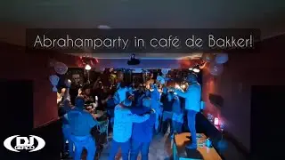 Abrahamparty in café de Bakker! | Gig Log #30