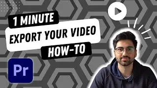 Exporting Made Easy: A Premiere Pro Tutorial