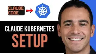 How To Use Claude Code with Kubernetes | Step by Step Guide for 2026!