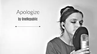 Apologize by OneRepblic Cover