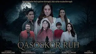 Qasoskor ruh (o'zbek kino) Қасоскор руҳ