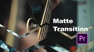 Tutorial Matte Transition + Free Preset - Adobe Premiere Pro (Indonesia)