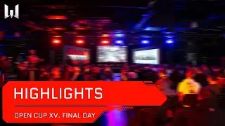 Highlights Open Cup  Season XV  Final Day  Highlights