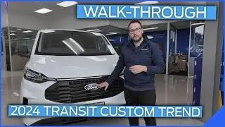 All-New 2024 Ford Transit Custom Trend Walkthrough | Features & Highlights with Aaron