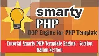 Tutorial Smarty PHP Template Engine - Section Dalam Section