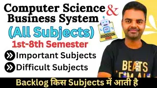 Computer Science and Business System Subjects 1st Year to 4th Year, Syllabus, Important Subjects,